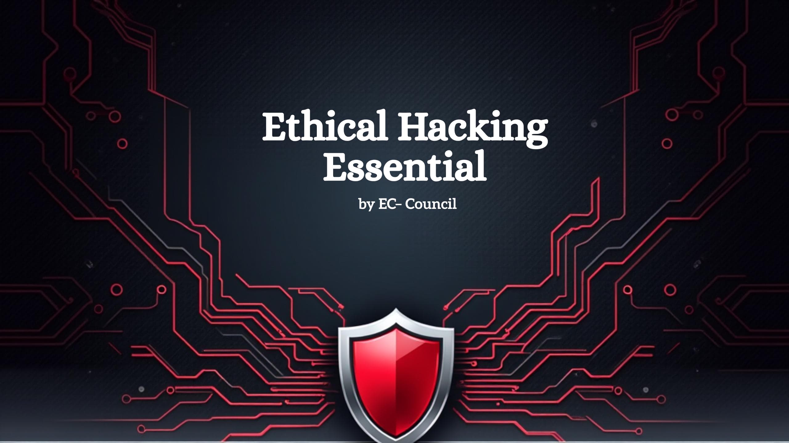 Ethical Hacking Essential